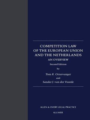 cover image of Competition Law of the European Union and the Netherlands